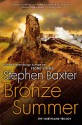 Bronze Summer: The Northland Trilogy - Stephen Baxter