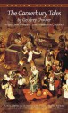 Canterbury Tales, the (Bantam Classics) - Geoffrey Chaucer, Constance B. Hieatt, A. Kent Hieatt