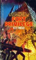 Fort Privilege - Kit Reed