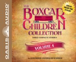 The Boxcar Children Collection Volume 4: Schoolhouse Mystery, Caboose Mystery, Houseboat Mystery - Gertrude Chandler Warner, Tim Gregory