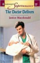 The Doctor Delivers - Janice Macdonald