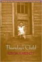 Thursday's Child - Sonya Hartnett