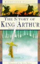 The Story of King Arthur - Robin Lister