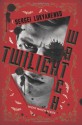 Twilight Watch - Sergei Lukyanenko