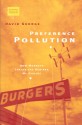 Preference Pollution: How Markets Create the Desires We Dislike - David George