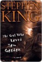 The Girl Who Loved Tom Gordon: A Novel - Stephen King