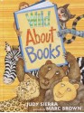 Wild About Books - Judy Sierra, Marc Brown