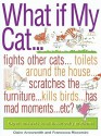 What If My Cat? - Claire Arrowsmith, Francesca Riccomini