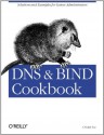 DNS & Bind Cookbook - Cricket Liu