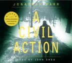 A Civil Action - Jonathan Harr, John Shea