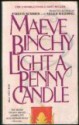 Light a Penny Candle - Maeve Binchy