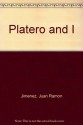 Platero and I - Juan Ramón Jiménez