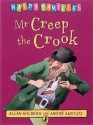 Mr Creep the Crook - Allan Ahlberg, André Amstutz