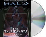 HALO: The Thursday War - Karen Traviss