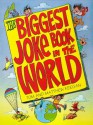 The Biggest Joke Book in the World - Tom Keegan