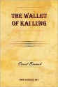 The Wallet of Kai Lung - Ernest Bramah