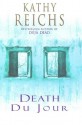 Death Du Jour - Kathy Reichs