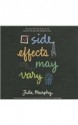 Side Effects May Vary - Julie Murphy, Kirby Heyborne, Cassandra Campbell