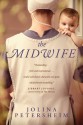 The Midwife - Jolina Petersheim