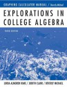 Graphing Calculator Manual to Accompany Explorations in College Algebra - Linda Almgren Kime