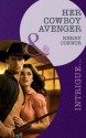 Her Cowboy Avenger (Mills & Boon Intrigue) - Kerry Connor