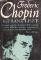 Frederic Chopin - Franz Liszt