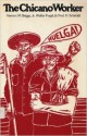 The Chicano Worker - Vernon M. Briggs, Jr., Walter Fogel, Fred H. Schmidt