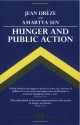 Hunger and Public Action - Jean Drèze, Amartya Sen, Jean Drèze