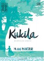 Kukila - Kumpulan Cerita (Indonesian Edition) - M. Aan Mansyur