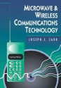 Microwave & Wireless Communications Technology - Joseph Carr