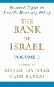 Selected Topics in Israel's Monetary Policy, Vol. 2 - Nissan Liviatan, Haim Barkai