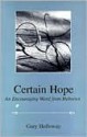 Certain Hope: An Encouraging Word from Hebrews - Gary Holloway