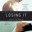 Losing It - Phoebe Strole, Cora Carmack