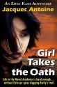 Girl Takes The Oath (An Emily Kane Adventure Book 5) - Jacques Antoine