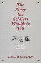 The Story the Soldiers Wouldn't Tell: Sex in the Civil War - Thomas P. Lowry