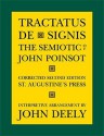 Tractatus de Signis: The Semiotic of John Poinsot - John Poinsot, John N. Deely