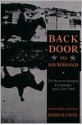 Back Door to Richmond: The Bermuda Hundred Campaign, April-June 1864 - William Glenn Robertson