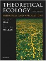 Theoretical Ecology: Principles and Applications - Robert M. May, Angela McLean