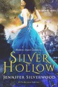 Silver Hollow (Borderlands Saga #1) - Jennifer Silverwood