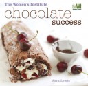 Women's Institute: Chocolate Success - Sara Lewis