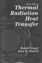 Thermal Radiation Heat Transfer - Robert Siegel, John R. Howell