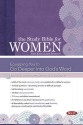 The Study Bible for Women: NKJV Edition, Printed Hardcover - Dorothy Kelley Patterson, Rhonda Kelley, Holman Bible Staff