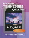 Passing the Tennesee Gateway in English II - Mike Kabel, Yvonne Culpepper, Callie Aubrey