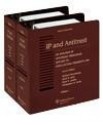 IP & Antitrust: Nalysis Antitrust Princ Applied IP Law [2 Volumes] - Herbert Hovenkamp, Mark D. Janis, Mark A. Lemley, Christopher R. Leslie