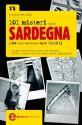 101 misteri della Sardegna che non saranno mai risolti (eNewton Saggistica) (Italian Edition) - Gianmichele Lisai