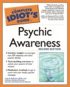 The Complete Idiot's Guide to Psychic Awareness - Lynn A. Robinson, Katherine A. Gleason, LaVonne Carlson-Finnerty