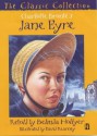 Charlotte Brontë's Jane Eyre (Classic Collection) - Belinda Hollyer