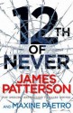 12th of Never - James Patterson, Maxine Paetro