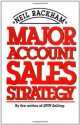 Major Account Sales Strategy - Neil Rackham