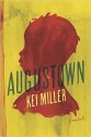 Augustown - Kei Miller